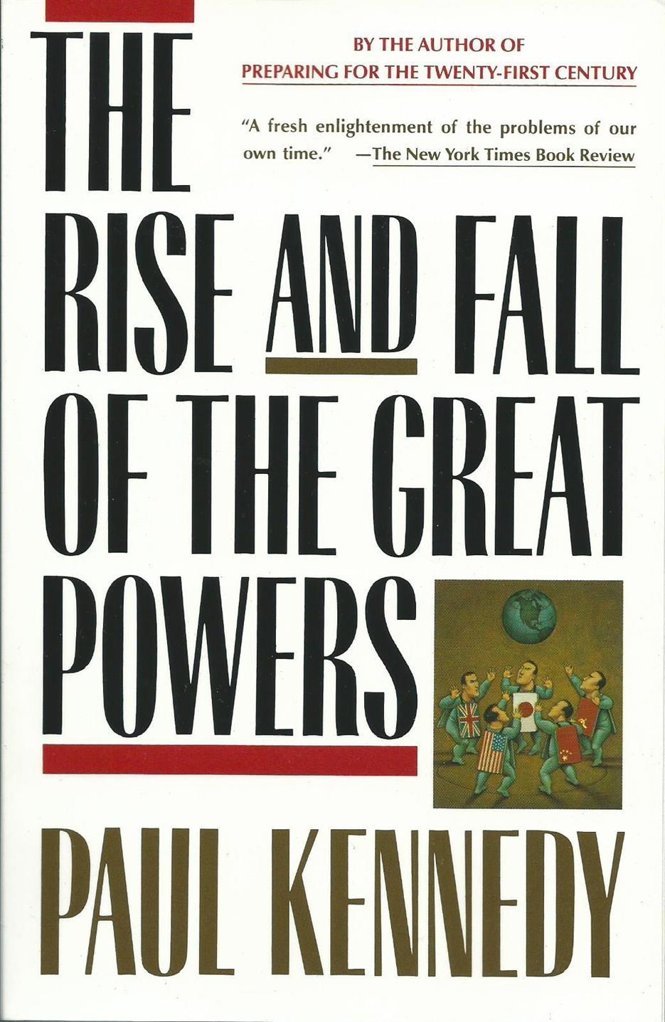 The Rise and Fall of the Great Powers Book by Paul Kennedy
